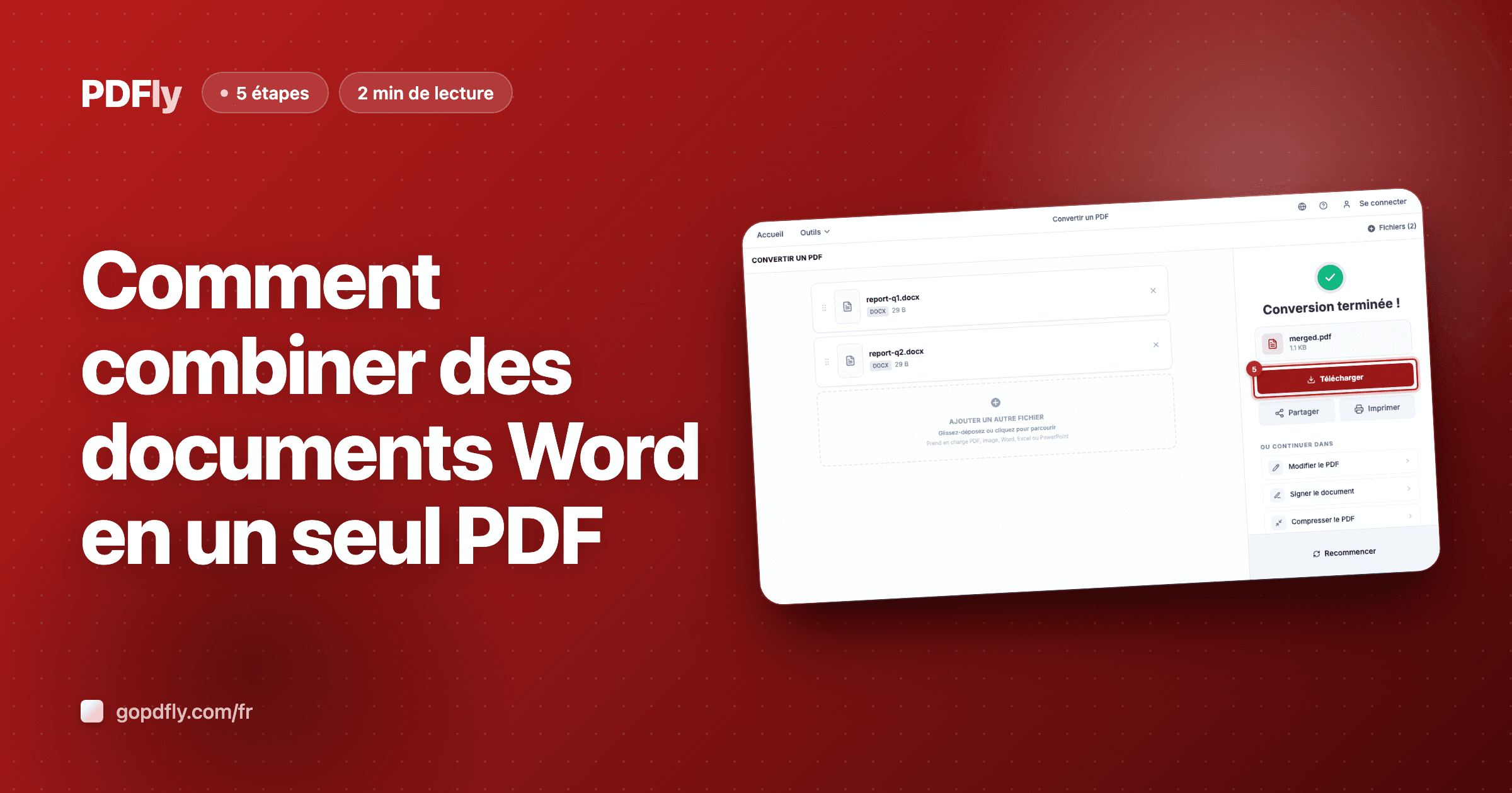 Comment combiner des documents Word en un seul PDF